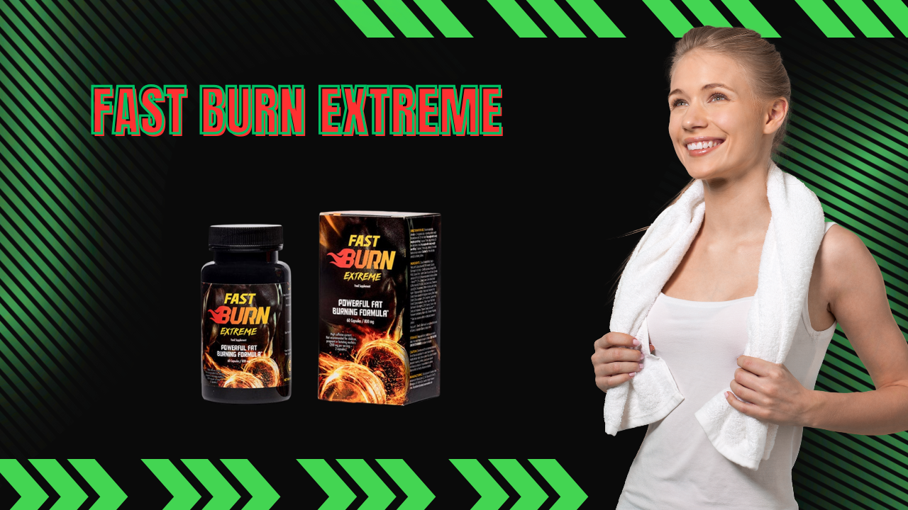 Fast Burn Extreme